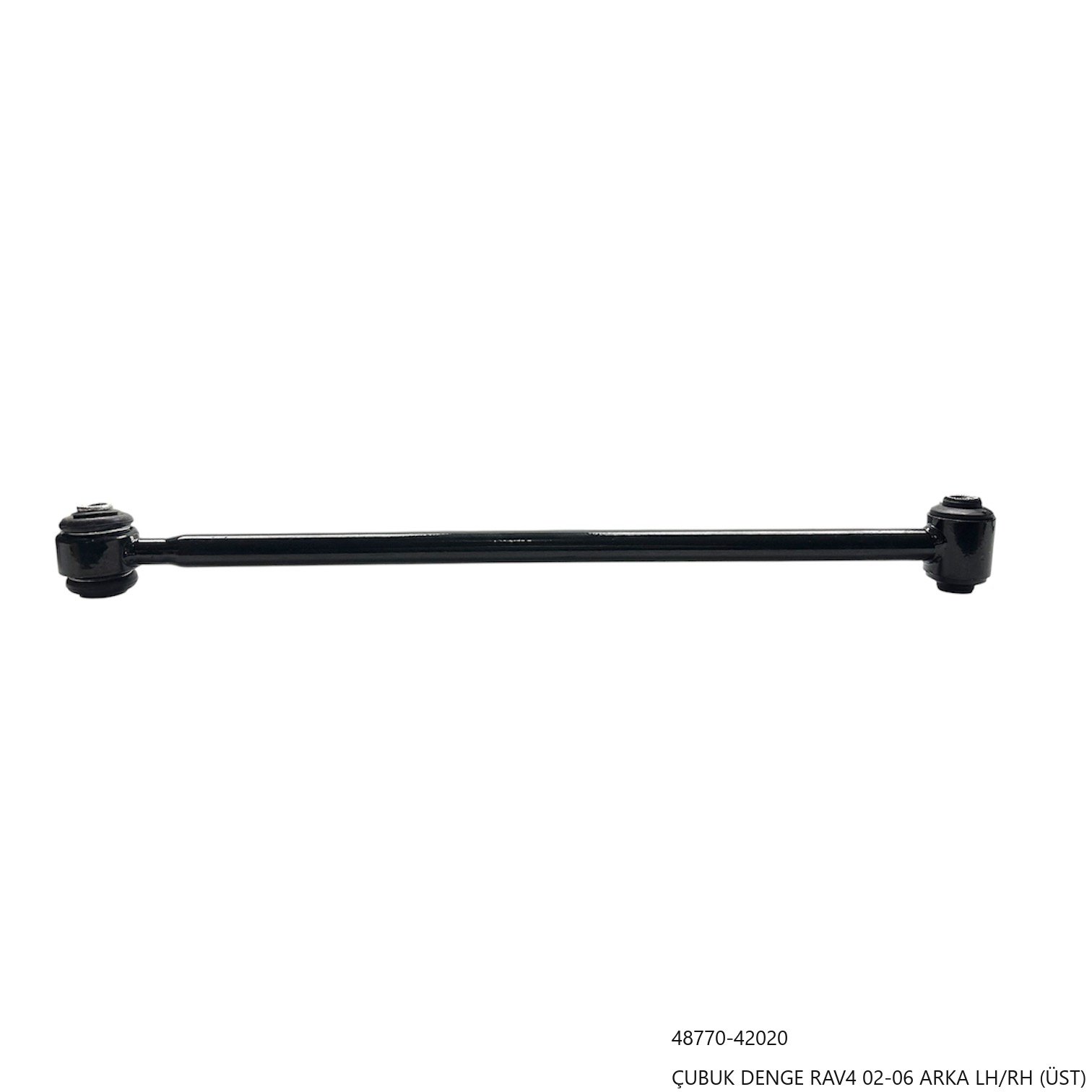 Toyota Rav4 02-06 Arka Sol/Sağ Çubuk Denge (Üst) 3 ÇUBUK DENGE RAV4 02-06 ARKA LH/RH (ÜST) — görsel 3